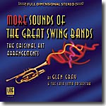 MORE SOUNDS
                                     OF THE GREAT SWING BANDS