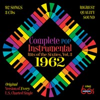 Complete Pop Instrumental Hits of the Sixties, Vol. 3 - 1962