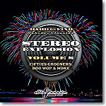 Hard to Find Jukebox Classics - Stereo Explosion Volume 8: Fifties Crooners, Doo Wop & More
