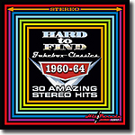 Hard To Find Jukebox Classics 1960-64: 30 Amazing Stereo Hits