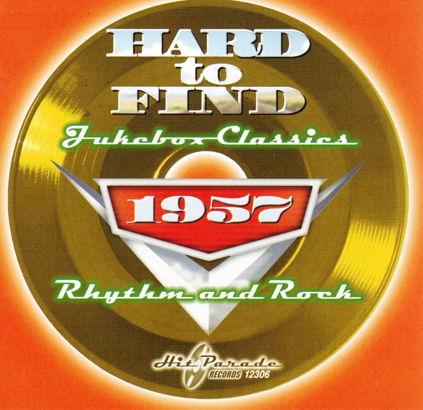 Hard To Find Jukebox Classics 1957: Rhythm & Rock